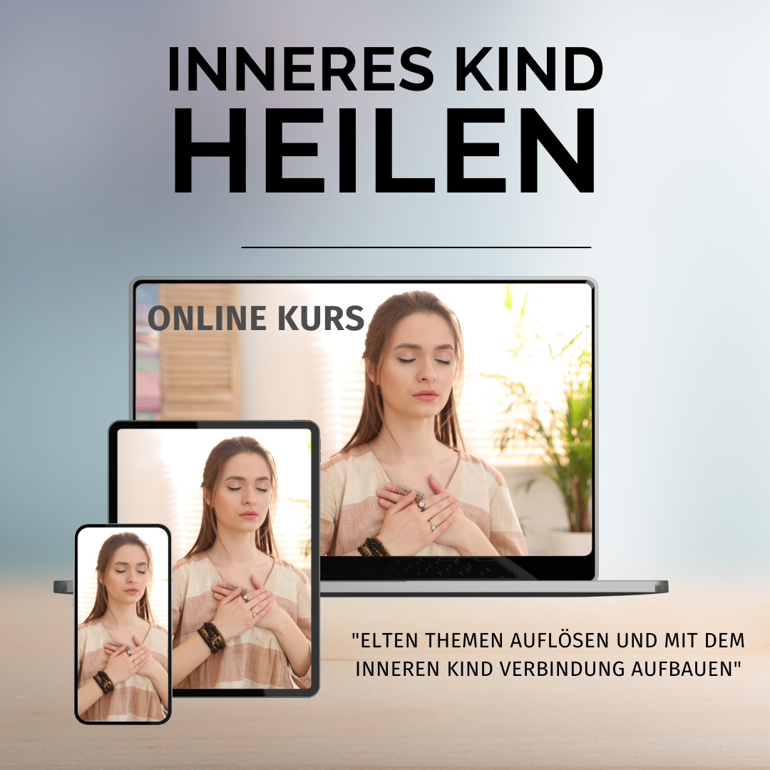 Open Your Heart - Inneres Kind heilen (Eltern Themen lösen)